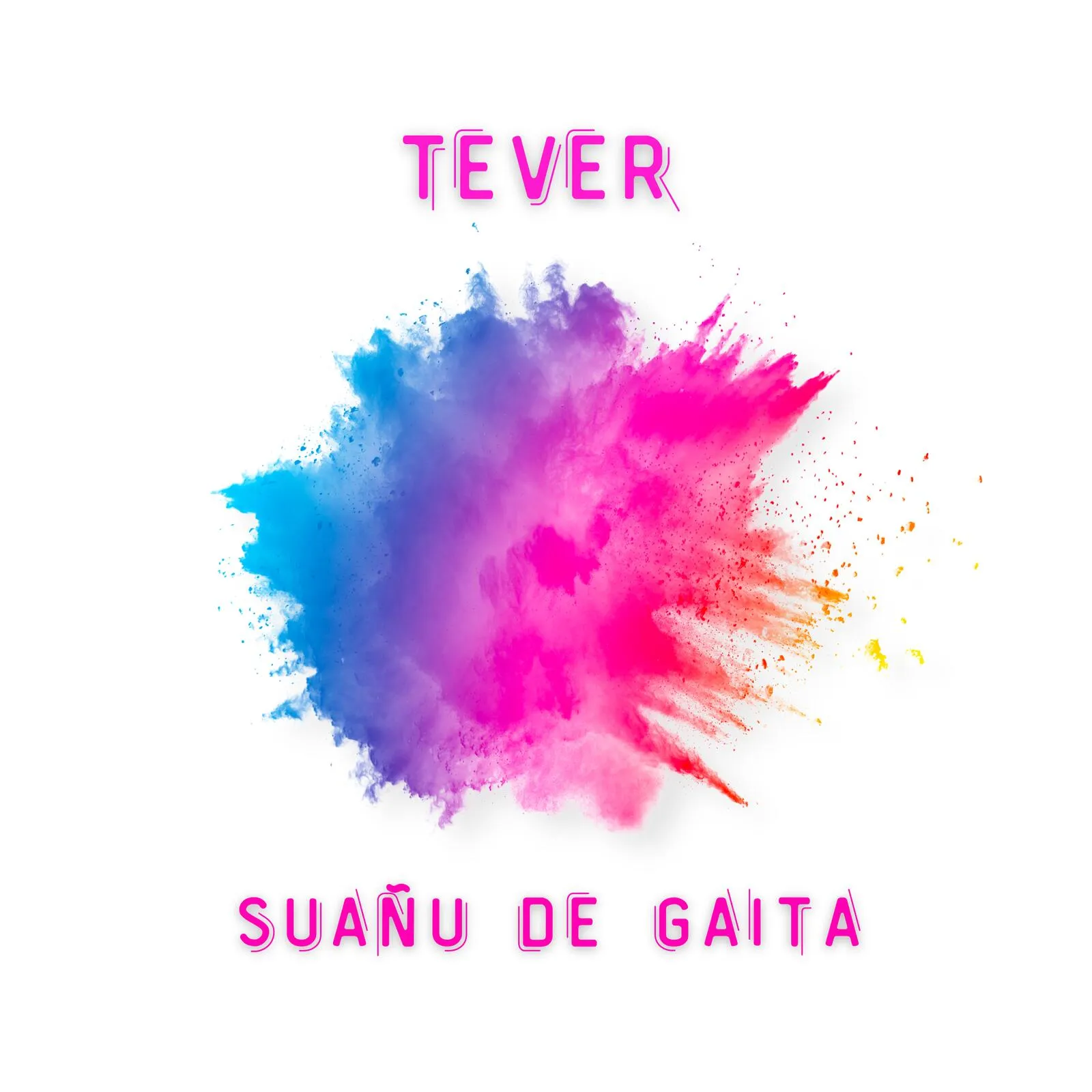Portada oficial del EP «Suañu de Gaita» (2021), la primer publicación discográfica de Tever.